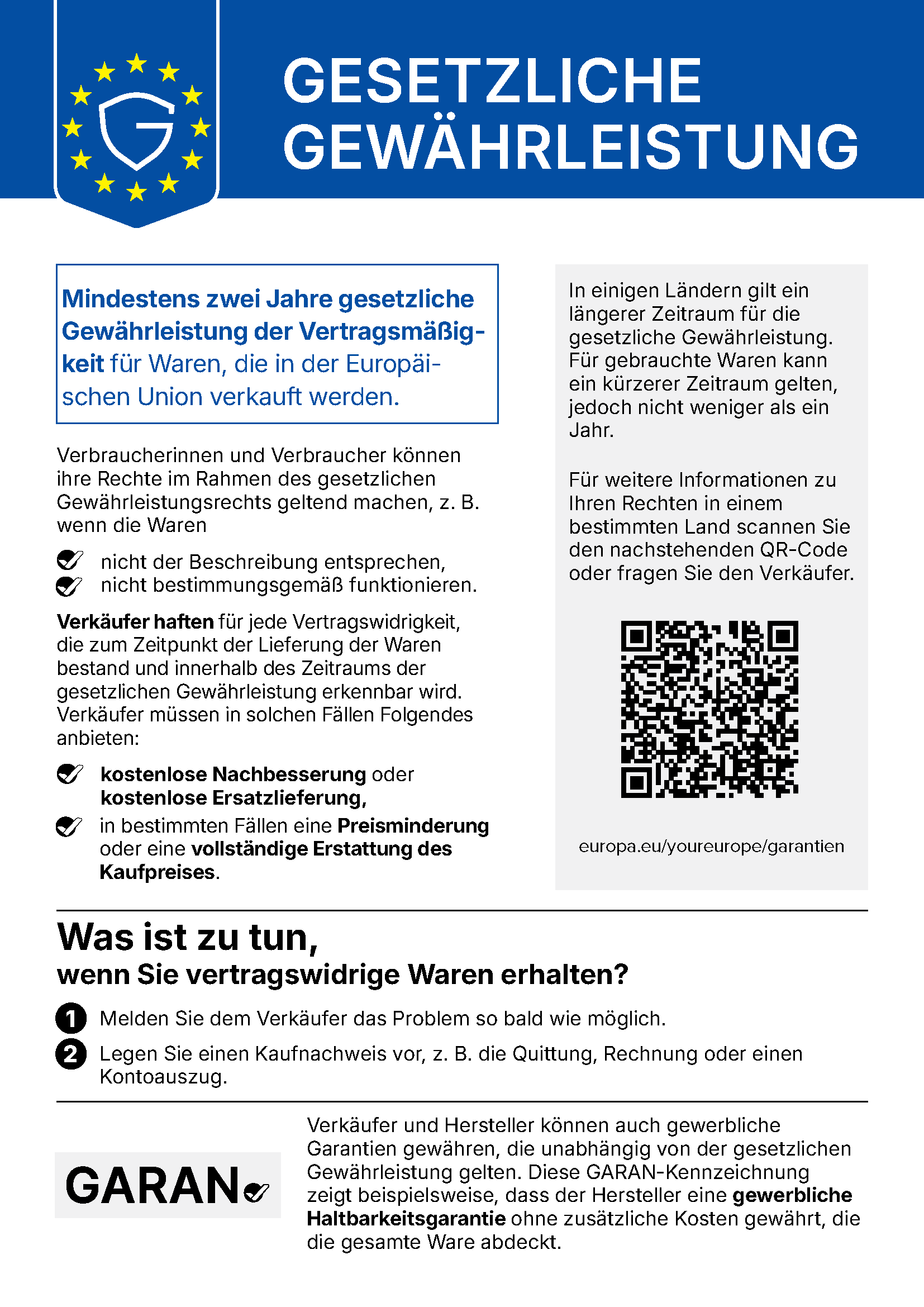 Hinweis der EU zur gesetzlichen Gewährleistung: Mindestens zwei Jahre gesetzliche Gewährleistung der Vertragsmäßigkeit für Waren, die in der Europäischen Union verkauft werden. Informationen zu Ihren Rechten unter europa.eu/youreurope/garantien.